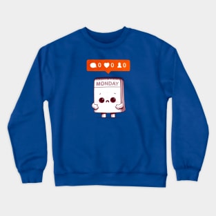 Everybody Hates Me Crewneck Sweatshirt